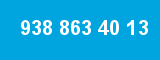 938 863 40 13 938 863 40 13